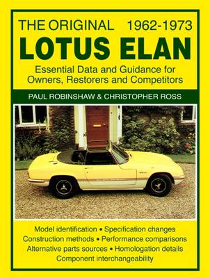 Book cover for The Original Lotus Elan - Essential Data & Guidance for Owners, Restorers & Competitors