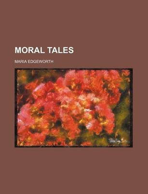 Book cover for Moral Tales (Volume 1)