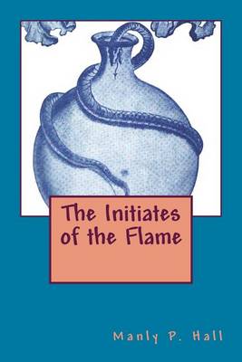 Book cover for The Initiates of the Flame
