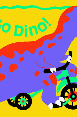 Cover of Go, Go Dino!