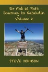 Book cover for Sir Fob W. Pot's Journey to Katahdin, Volume 2