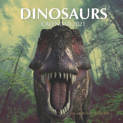 Book cover for Dinosaurs Calendar 2021