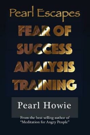 Cover of Pearl Escapes Fear of Success Analysis Training