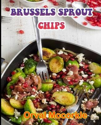 Book cover for Brussels Sprout Chips