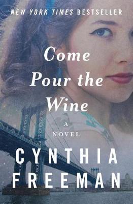 Book cover for Come Pour the Wine