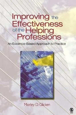 Book cover for Improving the Effectiveness of the Helping Professions