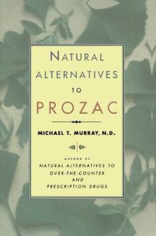 Cover of Natural Alternatives to Prozac