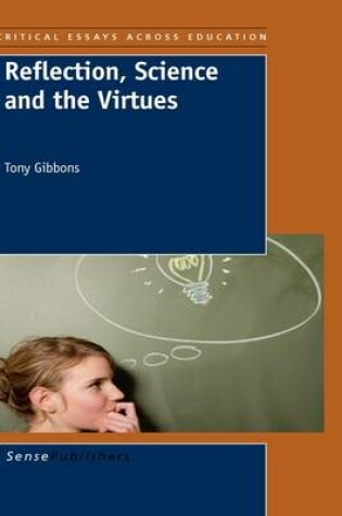 Cover of Reflection, Science and the Virtues