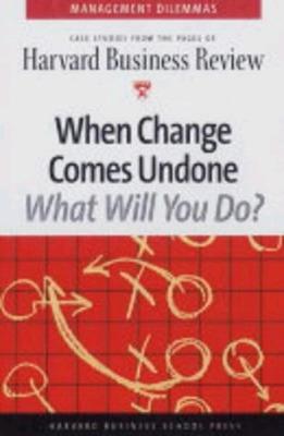 Cover of When Change Comes Undone