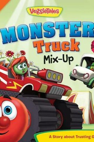 Cover of The Monster Truck Mix-Up