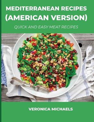 Cover of Mediterranean Recipes (American Version)