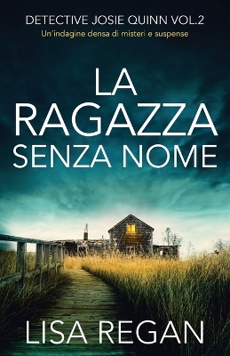 Book cover for La ragazza senza nome