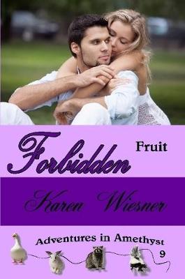 Book cover for Forbidden Fruit, Adventures in Amethyst Series, Book 9