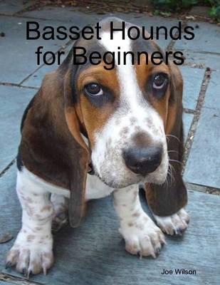 Book cover for Basset Hounds for Beginners