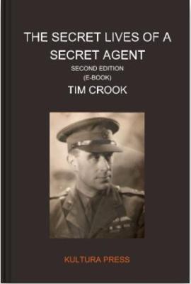 Book cover for The Secret Lives of a Secret Agent - Second Edition