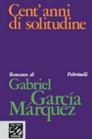 Cover of Cent'Anni DI Solitudine