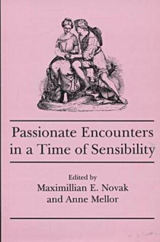 Cover of Passionate Encounters in a Time of Sensibility