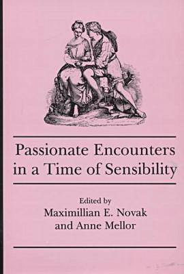 Book cover for Passionate Encounters in a Time of Sensibility