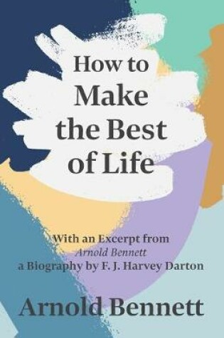 Cover of How to Make the Best of Life