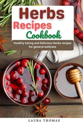 Book cover for Herbs Recipes Cookbook