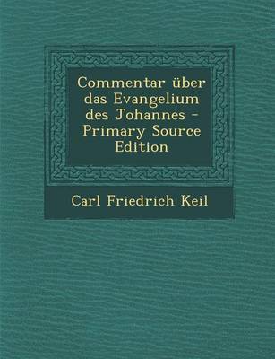 Book cover for Commentar Uber Das Evangelium Des Johannes