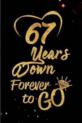 Book cover for 67 Years Down Forever to Go