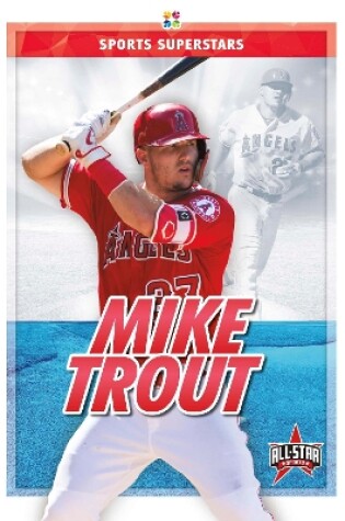 Cover of Sports Superstars: Mike Trout