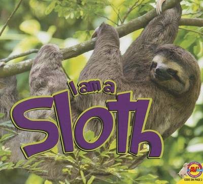 Cover of I Am a Sloth