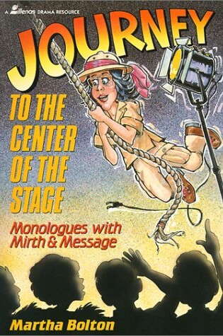 Cover of Journey to the Center of the Stage