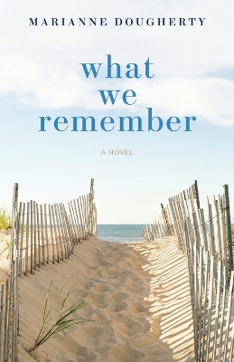 Book cover for What We Remember