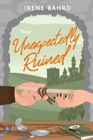 Cover of Unexpectedly Ruined