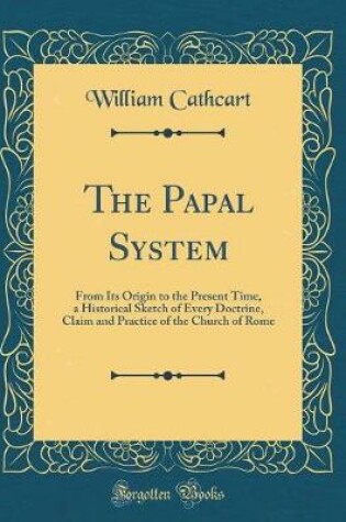 Cover of The Papal System
