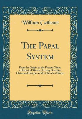 Book cover for The Papal System