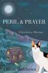 Book cover for Peril & Prayer