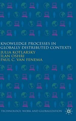 Cover of Knowledge Processes in Globally Distributed Contexts