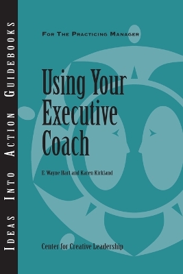 Cover of Using Your Executive Coach