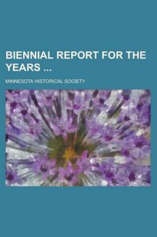 Cover of Biennial Report for the Years