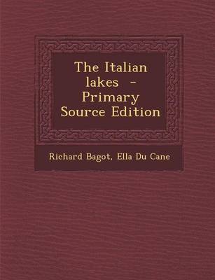 Book cover for The Italian Lakes - Primary Source Edition