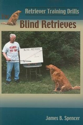 Cover of Retriever Training Drills for Blind Retrieves