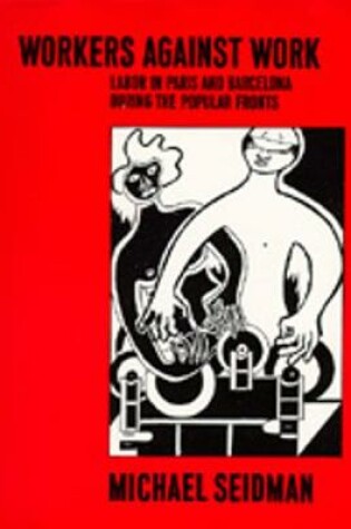 Cover of Workers Against Work