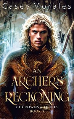 Cover of An Archer's Reckoning