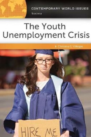 Cover of The Youth Unemployment Crisis