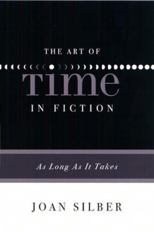 Cover of The Art Of Time In Fiction