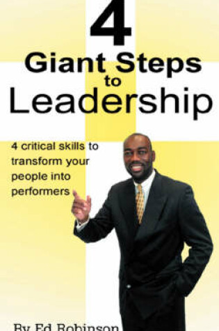 Cover of 4 Giant Steps to Leadership