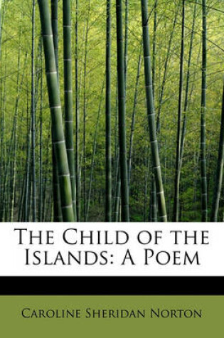 Cover of The Child of the Islands