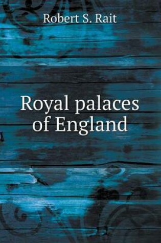 Cover of Royal palaces of England