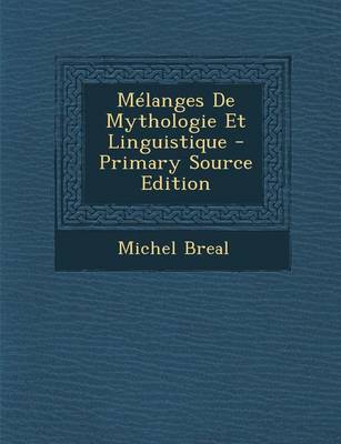 Book cover for Melanges de Mythologie Et Linguistique