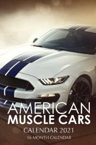 Cover of American Muscle Cars Calendar 2021