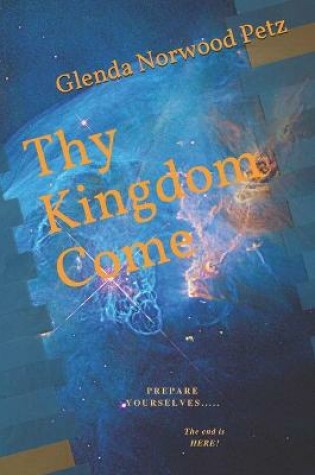 Cover of Thy Kingdom Come