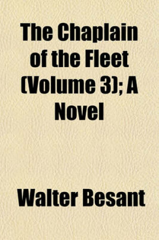 Cover of The Chaplain of the Fleet (Volume 3); A Novel